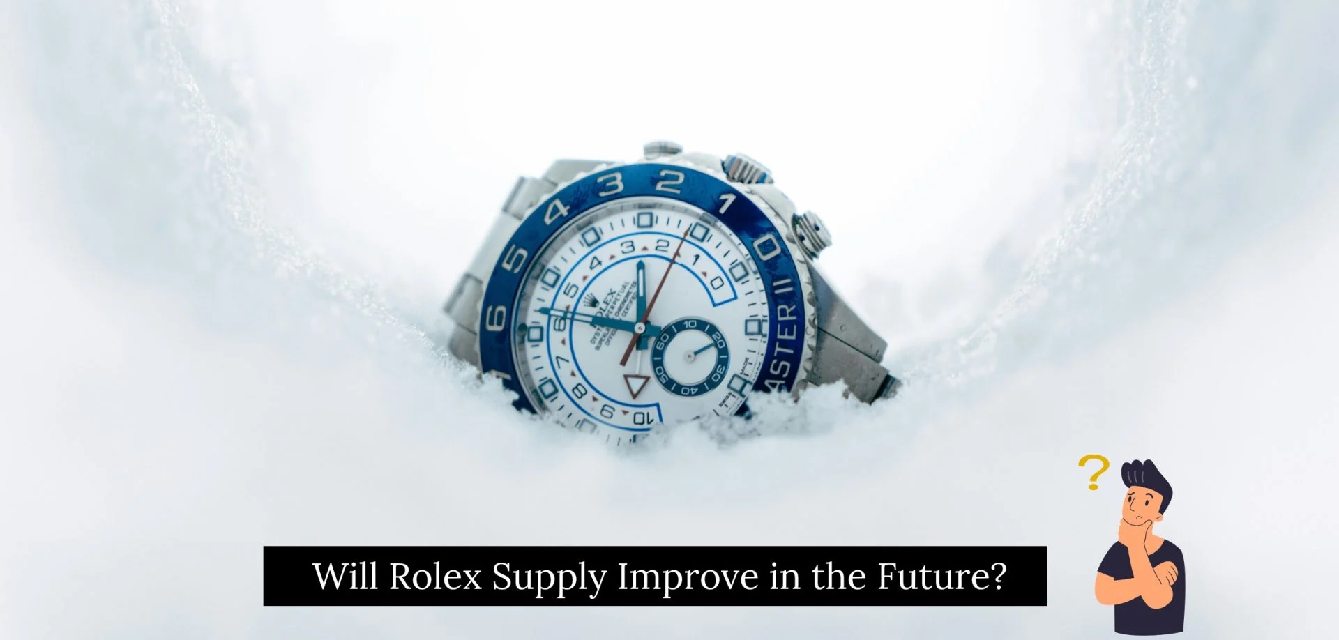 Why is it so hard to buy a Rolex?